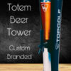 Totem Beer Tower - Image 2
